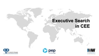 Executive Search
in CEE
 