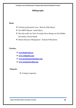 Use Of Psychometric Testing In Recruitment &amp; Selection Process 