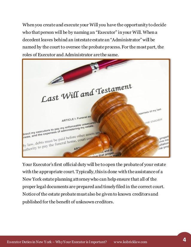 Executor Duties in New York Why Your Executor Is So Important