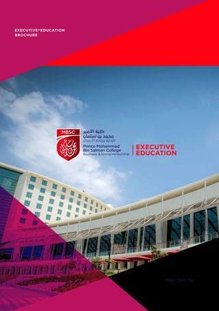 mbsc.edu.sa
executive-education
brochure
 