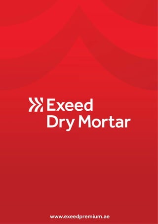 Exeed Premium Dry Mortar Brochure