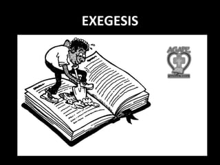 EXEGESIS 