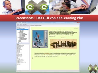 Screenshots:  Das GUI von eXeLearning Plus