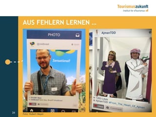 31
AUS FEHLERN LERNEN …
31 Foto: Hubert Mayer
 