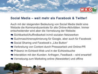 SOCIAL MEDIA | GÜNTER EXEL | 1. WIENER REISEBÜROTAG | 16|11|2010 46
Auch mit der steigenden Bedeutung von Social Media ble...