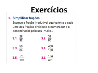 Exercícios	
  
 