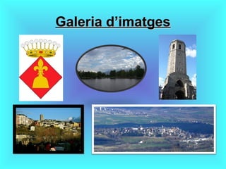 Galeria d’imatgesGaleria d’imatges
 