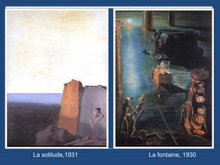 La solitude,1931

La fontaine, 1930

 