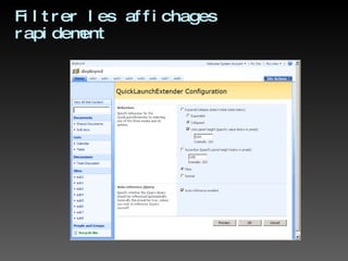 Filtrer les affichages rapidement 