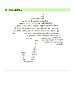 38 – CAL·LIGRAMA
 