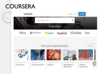 COURSERA
 