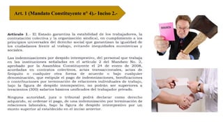 Art. 1 (Mandato Constituyente n° 4).- Inciso 2.-
 
