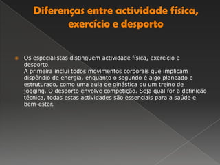 Aumento da concentração;