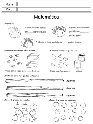 Nome
Data
Matemática
 