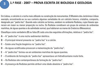 1.ª FASE - 2007 – PROVA ESCRITA DE BIOLOGIA E GEOLOGIA3
 