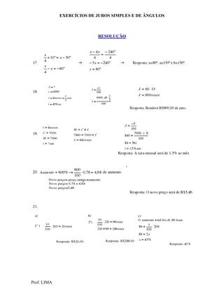 EXERCÍCIOS DE JUROS SIMPLES E DE ÂNGULOS



                           RESOLUÇÃO




Prof. LIMA
 