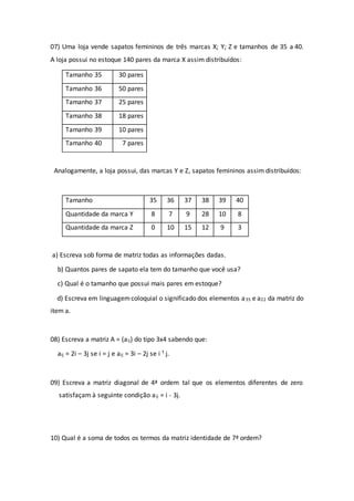 Exercícios de revisão sobre matrizes