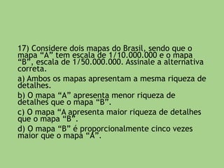 9) Um empresário necessita realizar duas reuniões,
uma em A (45° L) e a outra em B (180°L). Ele
embarca de C (60° O) às 13:00 horas do dia 25 de
abril. Após 10 horas de viagem, o empresário
desembarca em A. O tempo gasto na reunião é de 7
horas e logo em seguida ele já estava no avião com
destino a B. Considerando que a viagem de A a B
leva 15 horas, responda:
a) Qual o horário e o dia de chegada do empresário
em A?
b) Qual o horário e o dia de chegada do empresário
em B?
 
