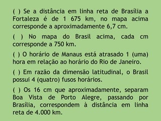 13) (FMC-SP) Observe o esquema abaixo para
responder a esta questão:
 