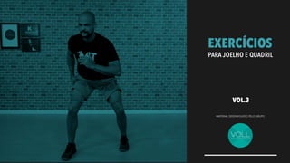 Exercícios para joelho e quadril