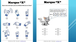Exercícios práticos de libras