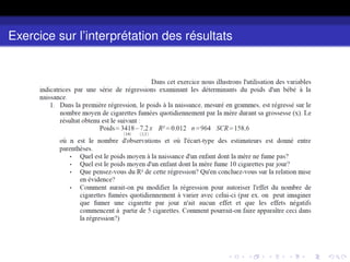 Exercice sur l’interprétation des résultats
 
