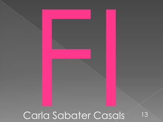 Carla Sabater Casals   13
 