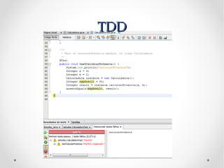 TDD
 