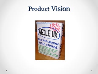Product Vision
 