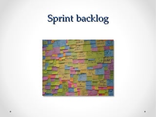 Sprint backlog
 