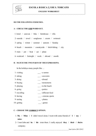 Exercicios simple and present continuos pronomes e determinantes