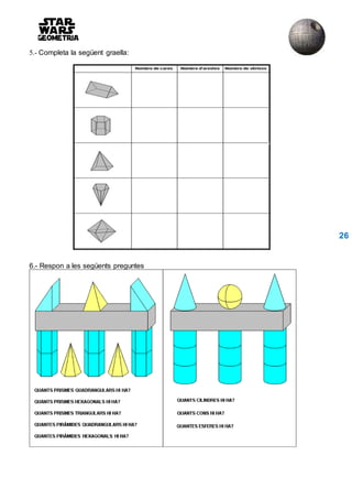 5.- Completa la següent graella:
26
6.- Respon a les següents preguntes
 