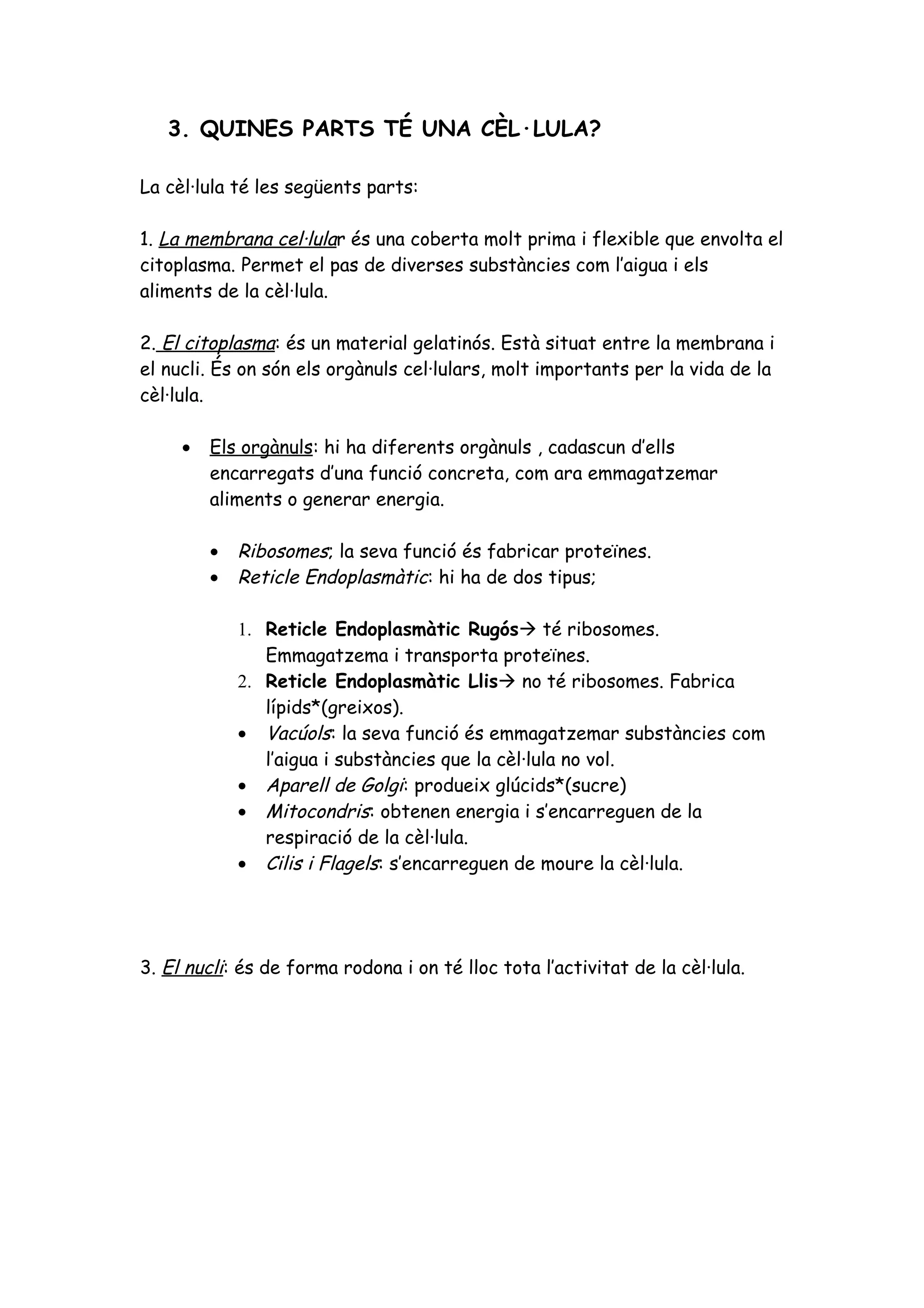Exercicis la cèl·lula nivells 1, 2 i 3