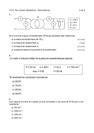 I.E.S. Pau Casals (Badalona) Electrotècnia   3 de 6

7.-




8.-




9.-
 