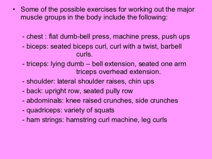 Exercise Design For Major Muscle Groups Exercise Design For Major Muscle Groups
