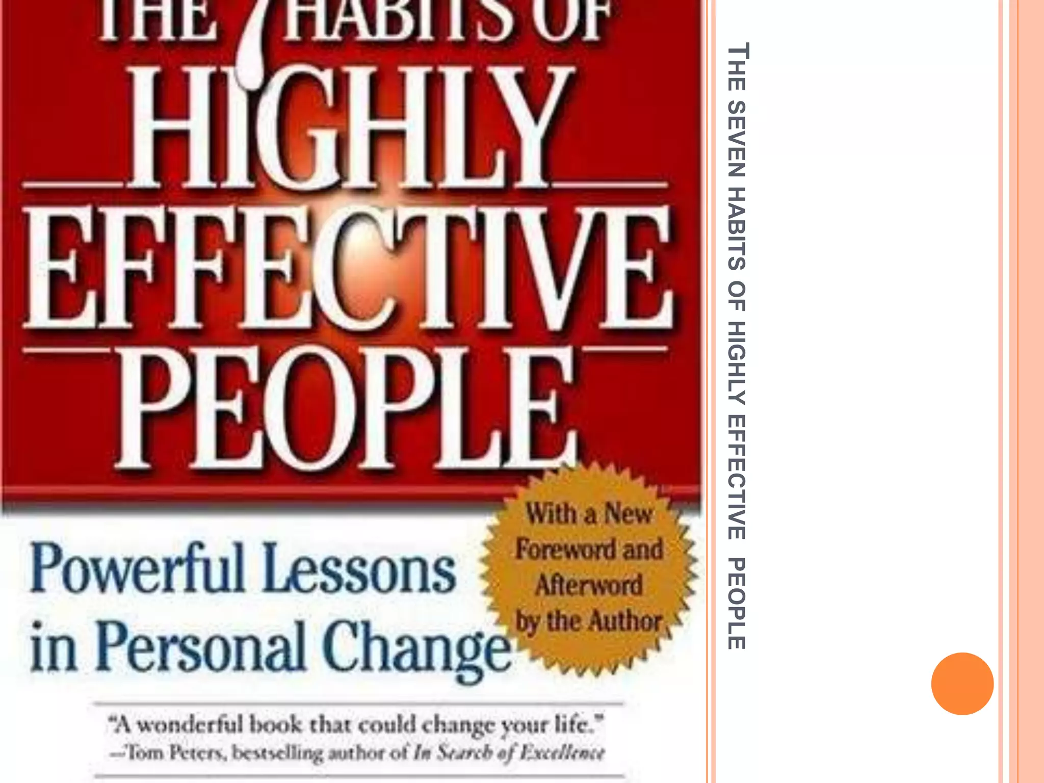 .the seven habits of highly effective people | PPT