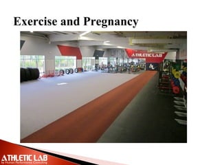 Exercise and Pregnancy
 