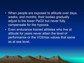 Exercise at altitude