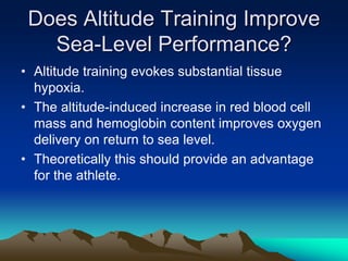 Exercise at altitude