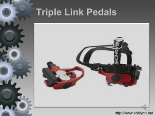 Triple Link Pedals
http://www.krislynn.net
 