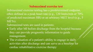 Submaximal Exercise Test Examples Exercise electrocardiography | PPTX