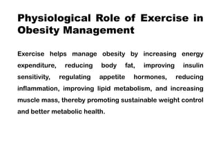 From Fat to Fit: Role of Exercise in Obesity Control | PPTX