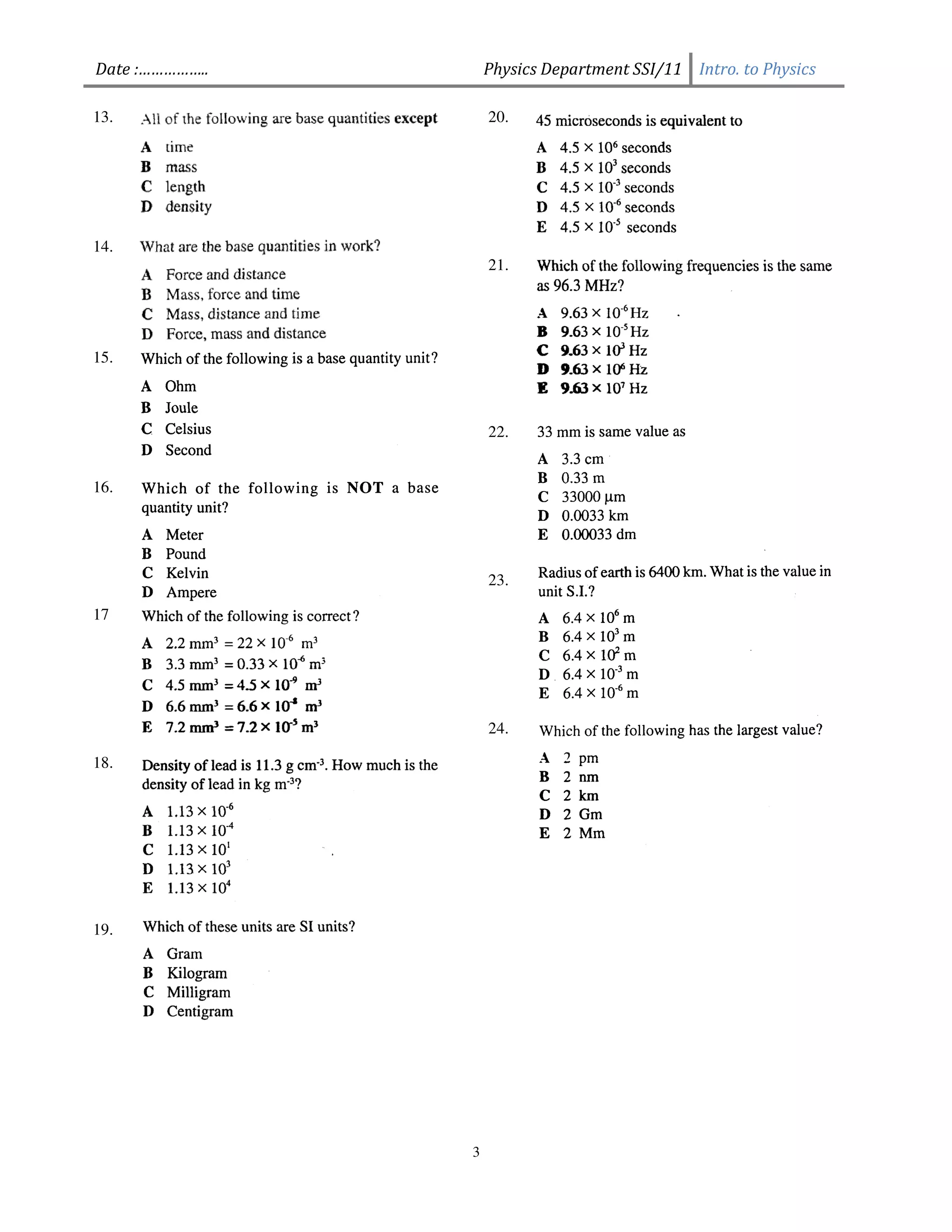 Date :……………..       Physics Department SSI/11 Intro. to Physics

13.                 20.




14.
                    21.




15.



                    22.


16.




                    23.

17




                    24.

18.




19.




                3
 