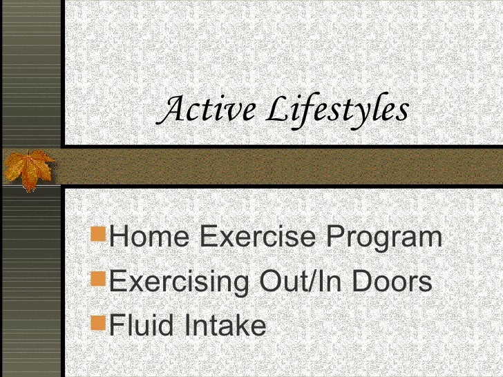 Active Lifestyles