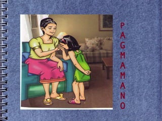 P
A
G
M
A
M
A
N
O
 