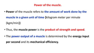 Muscle Powers Examples EXERCISE PHYSILOGY I and II.pptx