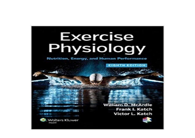 Pdf Library Exercise Physiology Nutrition Energy And Human Performa