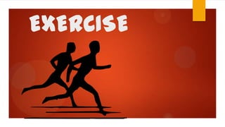 EXERCISE
D
 