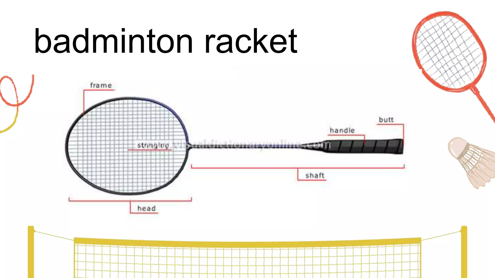 badminton racket
 
