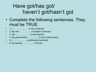 Sentences Got grammar exercises | PPT